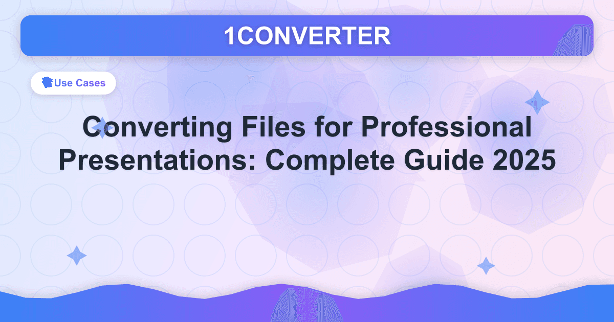 Converting Files for Professional Presentations: Complete Guide 2025 - Related article
