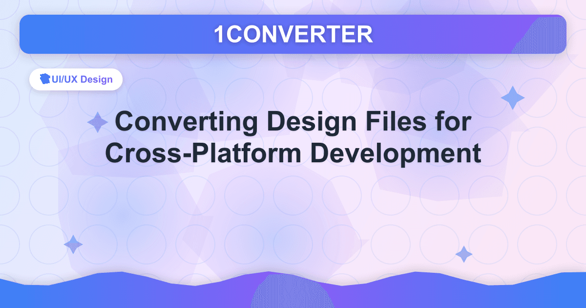 クロスプラットフォーム開発のための設計ファイルの変換 - UI/UX Design guide on 1CONVERTER blog