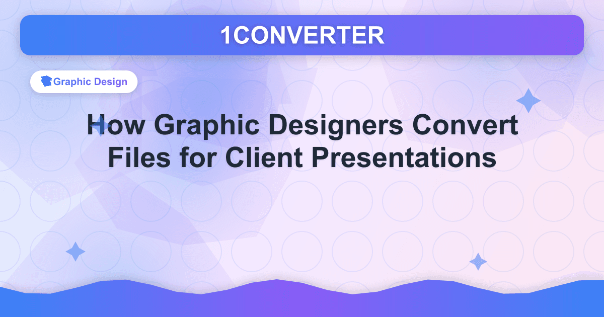 How Graphic Designers Convert Files for Client Presentations - Related article