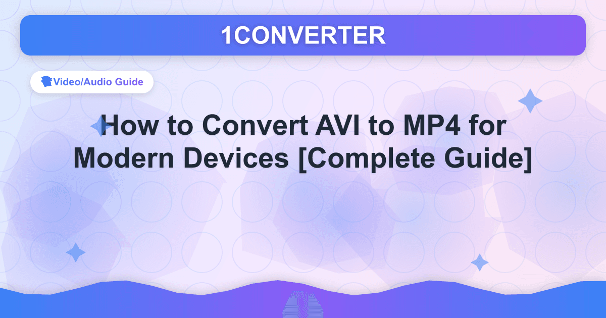 How to Convert AVI to MP4 for Modern Devices [Complete Guide] - Related article