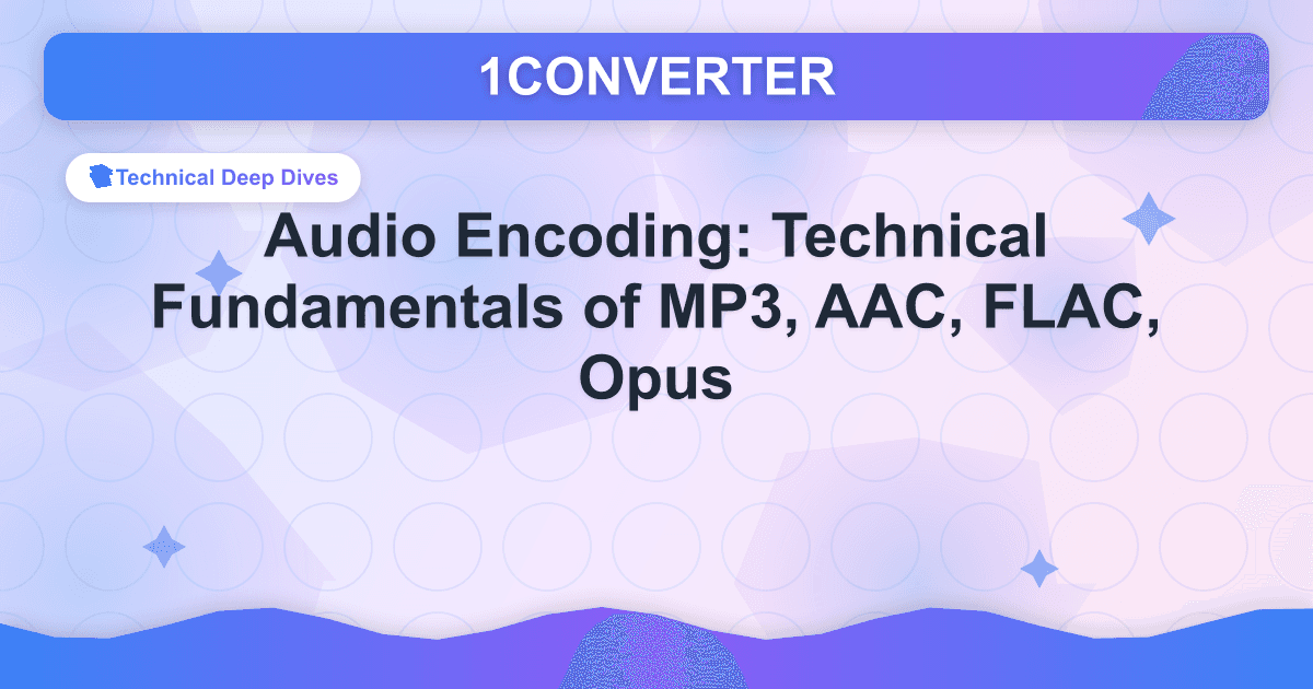 Audio Encoding: Technical Fundamentals of MP3, AAC, FLAC, Opus - Related article